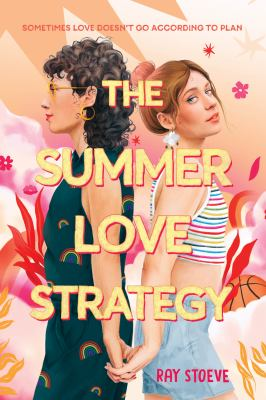 The Summer Love Strategy by Stoeve, Ray
